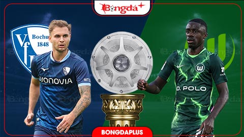 Nhận định bóng đá Bochum vs Wolfsburg, 23h30 ngày 23/10: Sói xanh khoe nanh